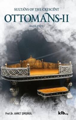 Sultans Of The Crescent: Ottomans II - 1