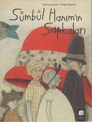 Sümbül Hanım`ın Şapkaları - Final Kültür Sanat Yayınları