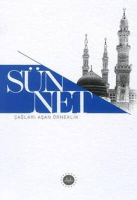 Sünnet Çağları Aşan Örneklik - 1