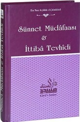 Sünnet Müdafaası ve İttiba Tevhidi - Daru’s Sunne Yayınları