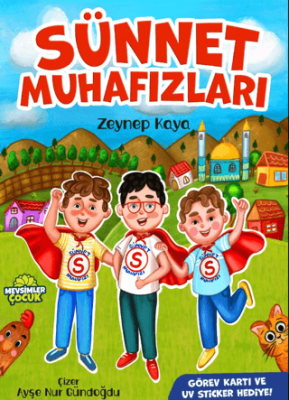 Sünnet Muhafızları - 1