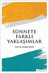 Sünnete Farklı Yaklaşımlar - Hiperlink Yayınları