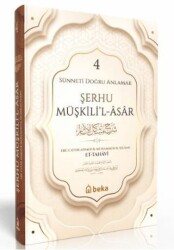 Sünneti Doğru Anlamak - Şerhu Müşkilil Asar - 4. Cilt - 1