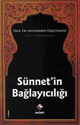Sünnet’in Bağlayıcılığı - Rağbet Yayınları