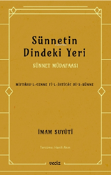 Sünnetin Dindeki Yeri - Sünnet Müdafaası - 1