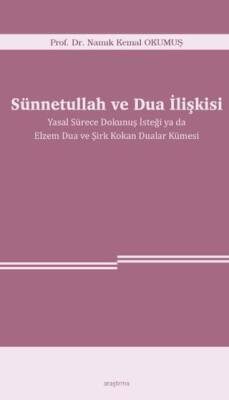 Sünnetullah ve Dua İlişkisi - 1