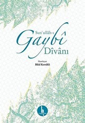 Sun`ullah-ı Gaybi Divanı - H Yayınları