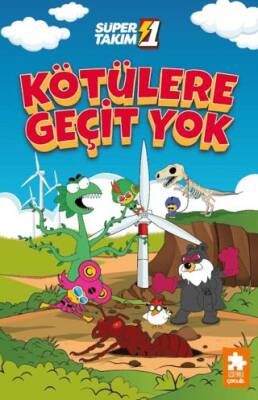 Süper 1 Takım 3 - Kötülere Geçit Yok - 1