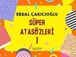 Süper Atasözleri 1 - Tolstoy Yayıncılık