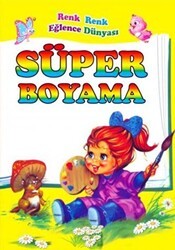 Süper Boyama Kitabı - Tay Çocuk Yayınları