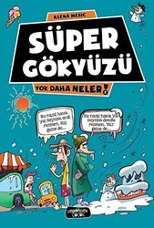 Süper Gökyüzü - Yediveren Çocuk