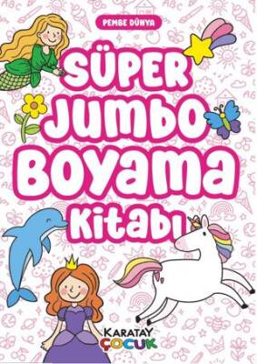 Süper Jumbo Boyama Kitabı - Pembe Dünya - 1