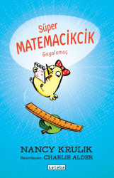 Süper Matemacikcik - Gagalamaç - Ketebe Çocuk