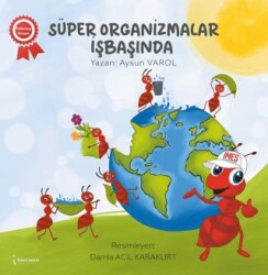 Süper Organizmalar İşbaşında - İkinci Adam Yayınları