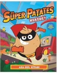 Süper Patates Nerede? Ara-Bul Kitabı - Beta Kids