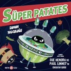 Süper Patates - Zalim Yeşil Zaman Makinesi - Beta Kids