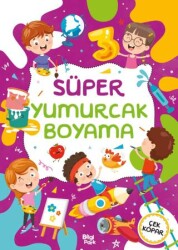 Süper Yumurcak Boyama Kitabı - Bilgi Park