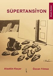 Süpertansiyon - İkinci Adam Yayınları