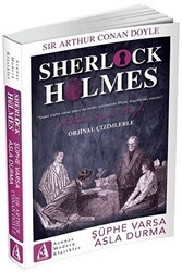 Şüphe Varsa Asla Durma - Sherlock Holmes - Arunas Yayıncılık
