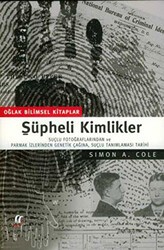 Şüpheli Kimlikler - Oğlak Yayıncılık