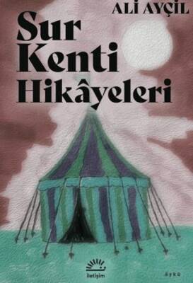 Sur Kenti Hikayeleri - 1