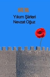 Sur-Yıkım Şiirleri - Niçin Yayınları