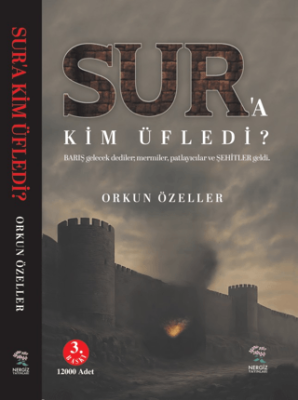Sur’a Kim Üfledi - 1