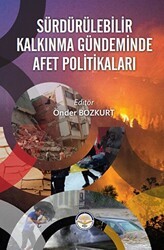 Sürdürülebilir Kalkınma Gündeminde Afet Politikaları - Türk İdari Araştırmaları Vakfı