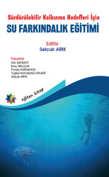 Sürdürülebilir Kalkınma Hedefleri İçin Su Farkındalık Eğitimi - Eğiten Kitap