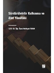 Sürdürülebilir Kalkınma ve Afet Yönetimi - Gazi Kitabevi