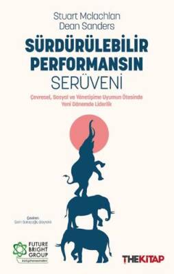 Sürdürülebilir Performansın Serüveni - 1