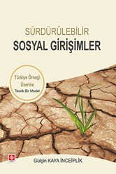 Sürdürülebilir Sosyal Girişimler - Ekin Basım Yayın