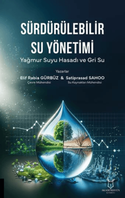 Sürdürülebilir Su Yönetimi Yağmur Suyu Hasadı ve Gri Su - 1