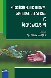 Sürdürülebilir Turizm: Gösterge Geliştirme ve Ölçme Yaklaşımı - Detay Yayıncılık