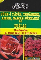 Sure-i Yasin, Tebareke, Amme, Namaz Sureleri ve Dualar Yas-013 - Pamuk Yayıncılık