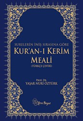 Surelerin İniş Sırasına Göre Kur’an-ı Kerim Meali - Yeni Boyut Yayınları