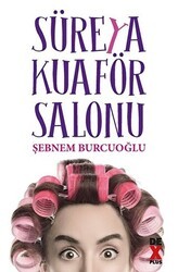 Süreya Kuaför Salonu - Dex Yayınevi
