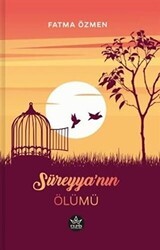 Süreyya`nın Ölümü - Elpis Yayınları