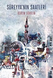Süreyya’nın Saatleri - İthaki Yayınları