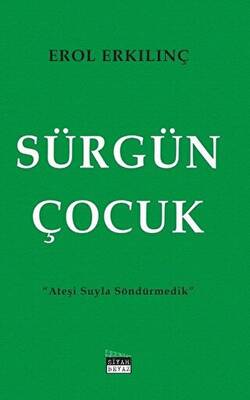 Sürgün Çocuk - 1
