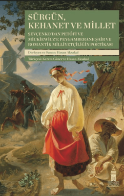 Sürgün, Kehanet ve Millet - 1