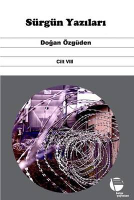 Sürgün Yazıları Cilt VIII - 1