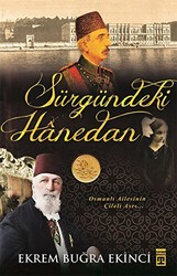 Sürgündeki Hanedan - Timaş Tarih