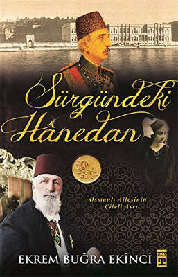 Sürgündeki Hanedan - 1