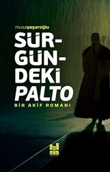 Sürgündeki Palto - 1