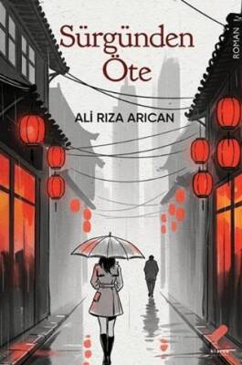 Sürgünden Öte - 1