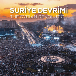 Suriye Devrimi - The Syrian Revolution - AA Kitap