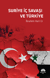 Suriye İç Savaşı ve Türkiye - Mevsimler Kitap