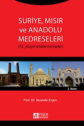 Suriye Mısır ve Anadolu Medreseleri - Pegem Akademi Yayıncılık