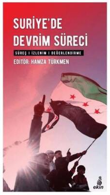 Suriye`de Devrim Süreci - 1